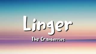 the cranberries - Linger lyrics