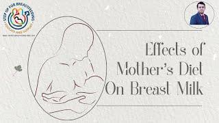 Effects of Mother’s  Diet on Breast Milk  World Breastfeeding Week