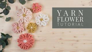 DIY Yarn Flowers easy yarn flowers tutorial