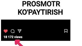 INSTAGRAMDA PROSMOTR KOPAYTIRISH #insta #prosmotr #nakrutka