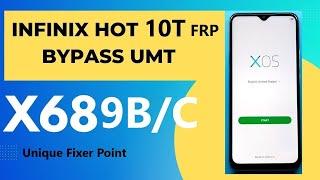 INFINIX Hot 10S10T X689BX689C FRP Bypass Android 11 2023 ll Google Account Remove By UMTv2 MTK