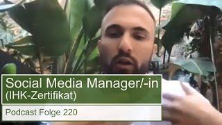 Social Media Manager-in IHK-Zertifikat  Podcast Folge 220