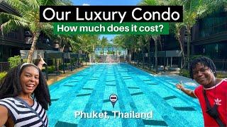 Luxury Condo Tour in Phuket Thailand  How much does a luxury lifestyle cost in Thailand?