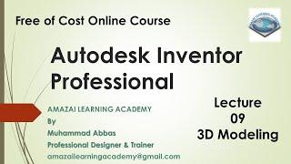 Autodesk Inventor Professional  Lecture 09