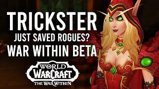 Rogues Are SAVED In War Within Beta Trickster Hero Talents BUFFED For SubtletyOutlaw