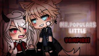 ⋆ Mr.Popular’s Vampire ⋆  GLMM  Gacha Mini Movie  Mintelvn