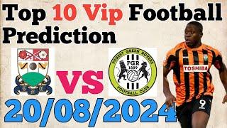 FOOTBALL PREDICTIONS TODAY 2082024 SOCCER PREDICTIONS TODAY  BETTING TIPS #footballpredictions