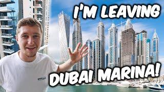 WHY IM LEAVING DUBAI MARINA In 2023