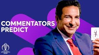 The Kings of The World Will Be...  Commentators Predictions  ICC Cricket World Cup 2019