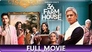 36 Farmhouse - Hindi Full Movie- Barkha Singh Amol Parashar Flora Saini Sanjay Mishra Vijay Raaz