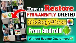 How To Recover DELETED Photos And Videos From Android Without Backup  Restore DELETED PhotosVideos