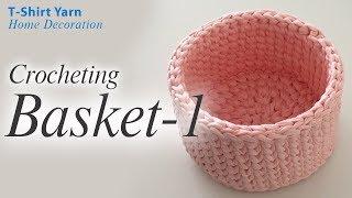 Crochet Basket With T-shirt Yarn