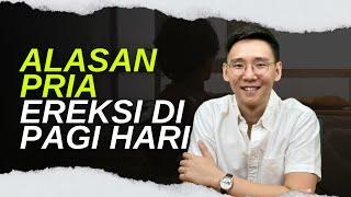 Alasan Pria Ereksi di pagi hari