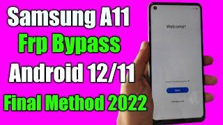 Final Solution 2022  Samsung A11 Frp BypassUnlock Google Account Lock Android 1211  New Tool