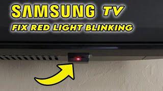 How to Fix Samsung TV with Red Light Flashing wont turn On