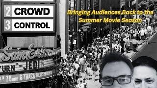 INTERMISSION June 2 - 8  CROWD CONTROL HOW WE’D SAVE HOLLYWOOD’S NEXT SUMMER