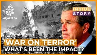 Whats been the true impact of the so-called War on Terror?