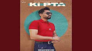 Ki Pta Full Song Arjan Dhillon  Yeah Proof  Latest Punjabi Songs 2021
