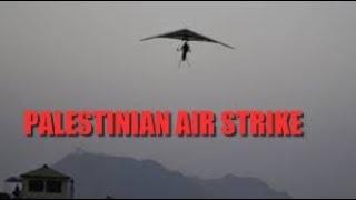 GAZA THE INCREDIBLE HAMAS AIR ATTACK AGAINST ISRAEL infiltrators used motorised hang gliders