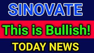 SINOVATE This is Bullish  SINOVATE Price prediction Updates SINOVATE News Today