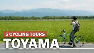 Five Cycling Routes in Toyama Prefecture  japan-guide.com