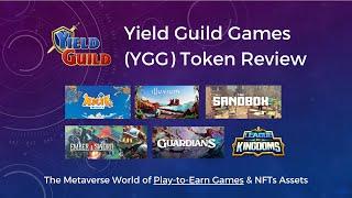 Yield Guild Games YGG Token Review  Best Play-to-Earn + NFTs investment?