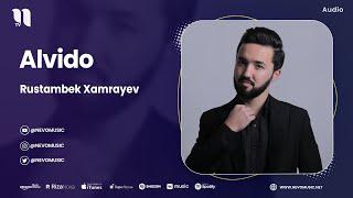 Rustambek Xamrayev - Alvido audio 2023