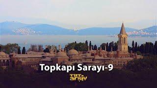 Topkapı Sarayı - 9 1988  TRT Arşiv