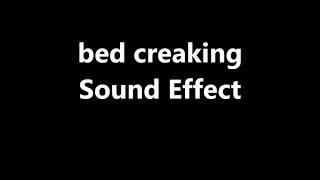bed creaking Sound Effect