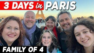 3 Days in Paris Epic & Fun Family Itinerary