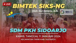 LIVE BIMTEK SIKS-NG SDM PKH KABUPATEN SIDOARJO