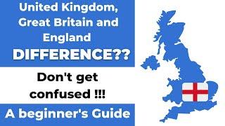 Difference between United Kingdom UK Great Britain and England  The Basics Explained