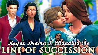 CHANGING THE LINE OF SUCCESSION?  The Sims 4 The Royal Family  Season 2 Part 92
