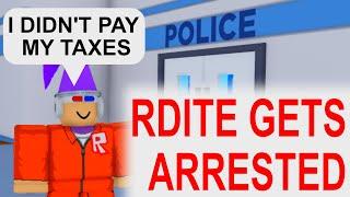 Rdite Gets Arrested