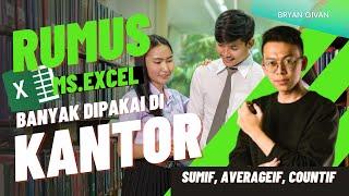 RUMUS EXCEL PALING SERING DIGUNAKAN DI KANTOR  BELAJAR RUMUS SUM SUMIF COUNTIF AVERAGEIF