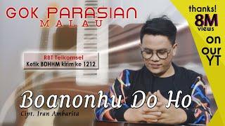 Gok Parasian Malau - Boanonhu Do Ho  OFFICIAL MUSIC VIDEO 