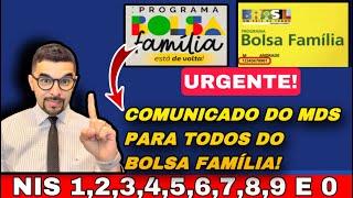 BOLSA FAMÍLIA COMUNICADO DO MDS PARA TODOS OS BENEFICIÁRIOS DO BOLSA FAMÍLIA