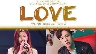 LYn Hanhae 린 한해 - LOVE Color Coded Lyrics HANROMENG