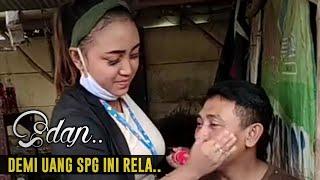 EDAN.. DEMI UANG SPG INI RELA..