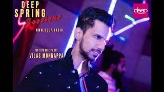 Deep Spring Sessions #62 - Vilas Monnappa