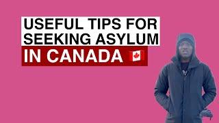 Useful Tips for Seeking Asylum in Canada