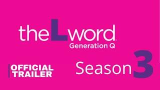 The L Word Generation Q Season 3 Official Trailer