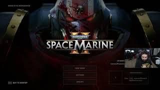 AJ & Crew - WARHAMMER 40K SPACE MARINES 2 - LETS GOOOO FOR THE EMPERORRR Part 1