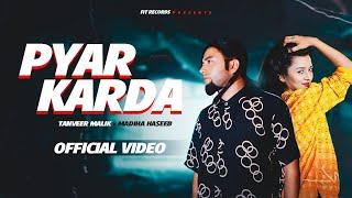 Pyar Karda  OFFICIAL MUSIC VIDEO  - New Punjabi Song 2024  Tanveer Malik