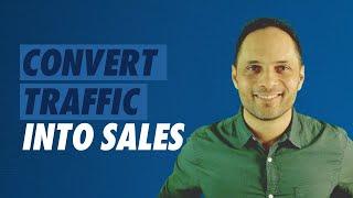 How To Convert Website Traffic Into Sales