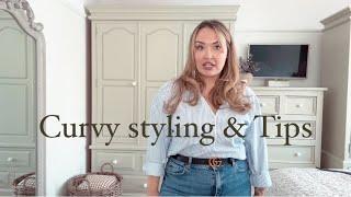 Curvy styling and tips 