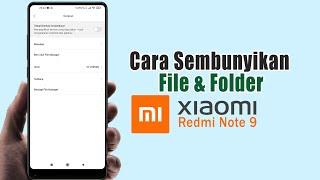 Cara Menyembunyikan File dan Folder di HP Xaomi Redmi Note 9