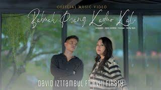 David Iztambul & Ovhi Firsty - Babuah Pisang Ka Duo Kali  Official Music Video