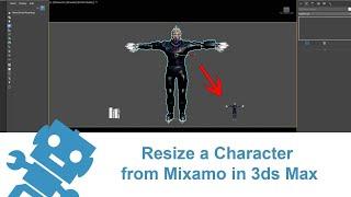 Resize a Character from Mixamo in 3ds Max