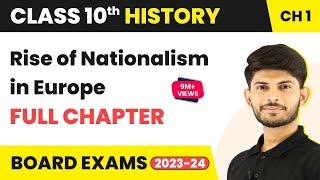 The Rise of Nationalism in Europe - One Shot Revision  Class 10 History Chapter 1  CBSE 2024-25